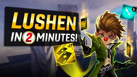 Lushen in 2 Minutes! .